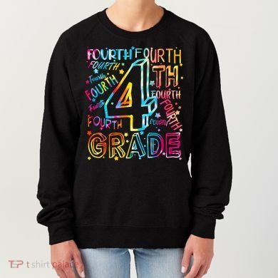 Fourth Grade 4th Grade Tie Dye Word Art Women's Sweatshirt