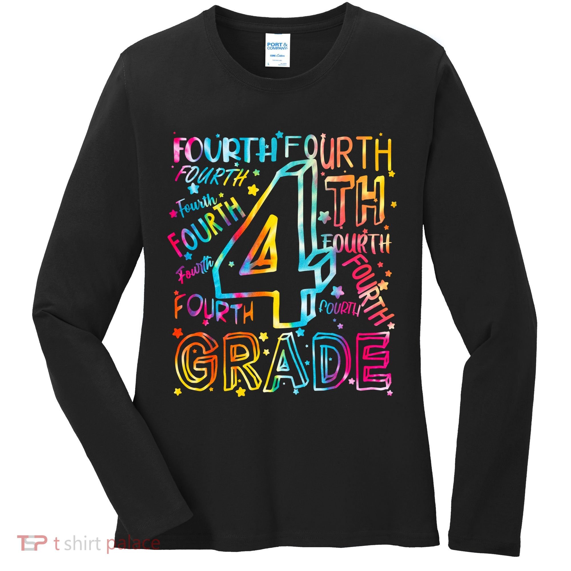 Fourth Grade 4th Grade Tie Dye Word Art Women's Long Sleeve Shirt