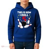 Funny Gift 5 Year Old Bowling Gift This Is How I Roll 5th Birthday Boys Gift Kids Hoodie thumb 4
