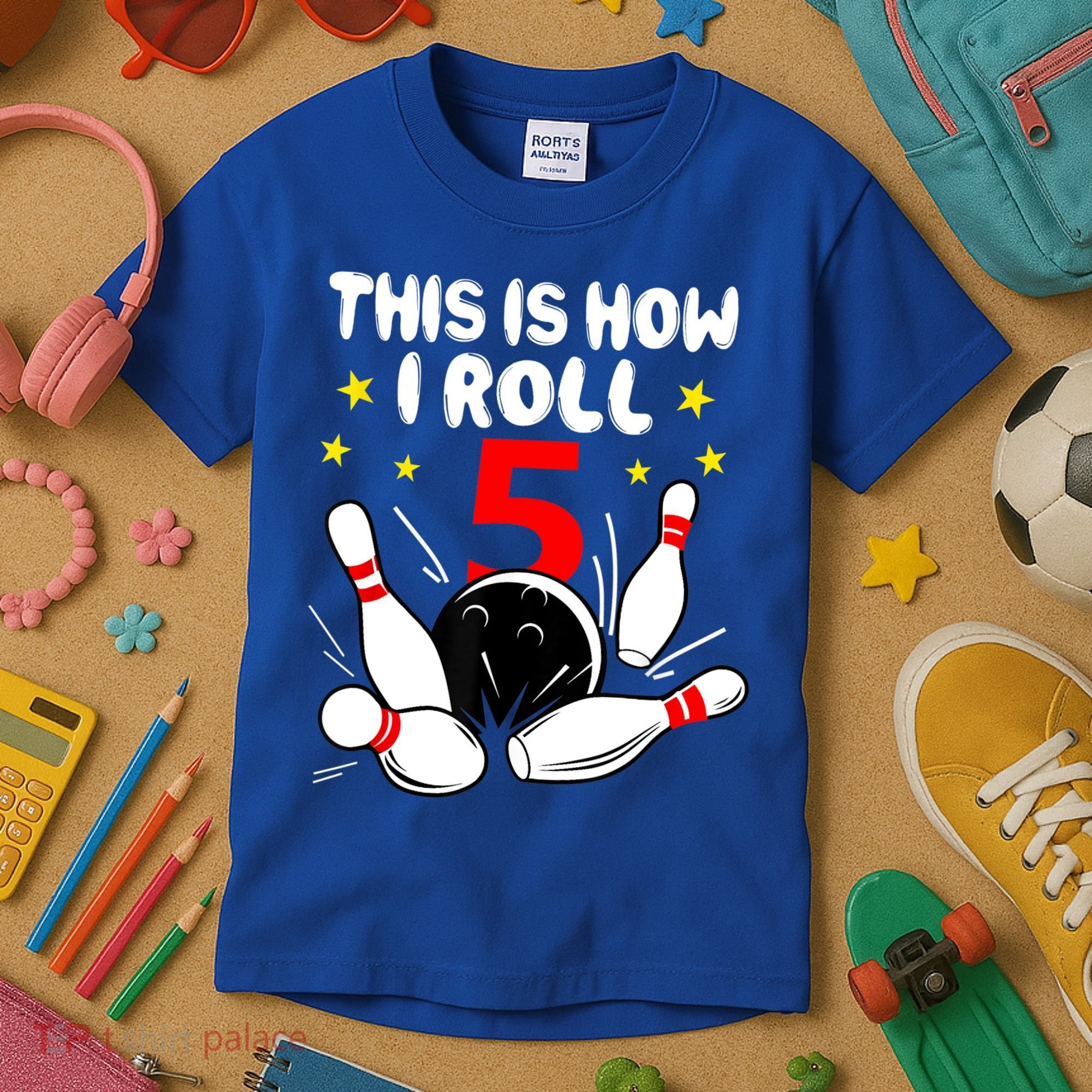 Funny Gift 5 Year Old Bowling Gift This Is How I Roll 5th Birthday Boys Gift Kids T-Shirt