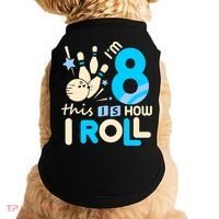 Funny Gift 8th Birthday Bowling Gift I'm 8 Eight This Is How I Roll Funny Gift Doggie Tank thumb 0