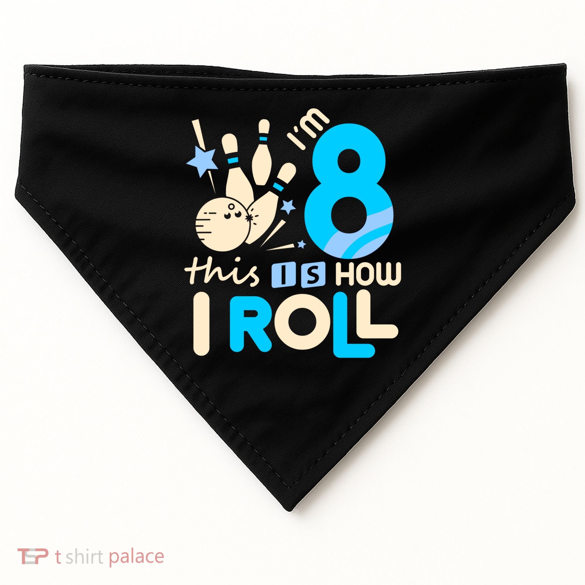 Funny Gift 8th Birthday Bowling Gift I'm 8 Eight This Is How I Roll Funny Gift USA-Made Doggie Bandana