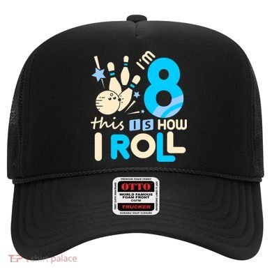 Funny Gift 8th Birthday Bowling Gift I'm 8 Eight This Is How I Roll Funny Gift Hat