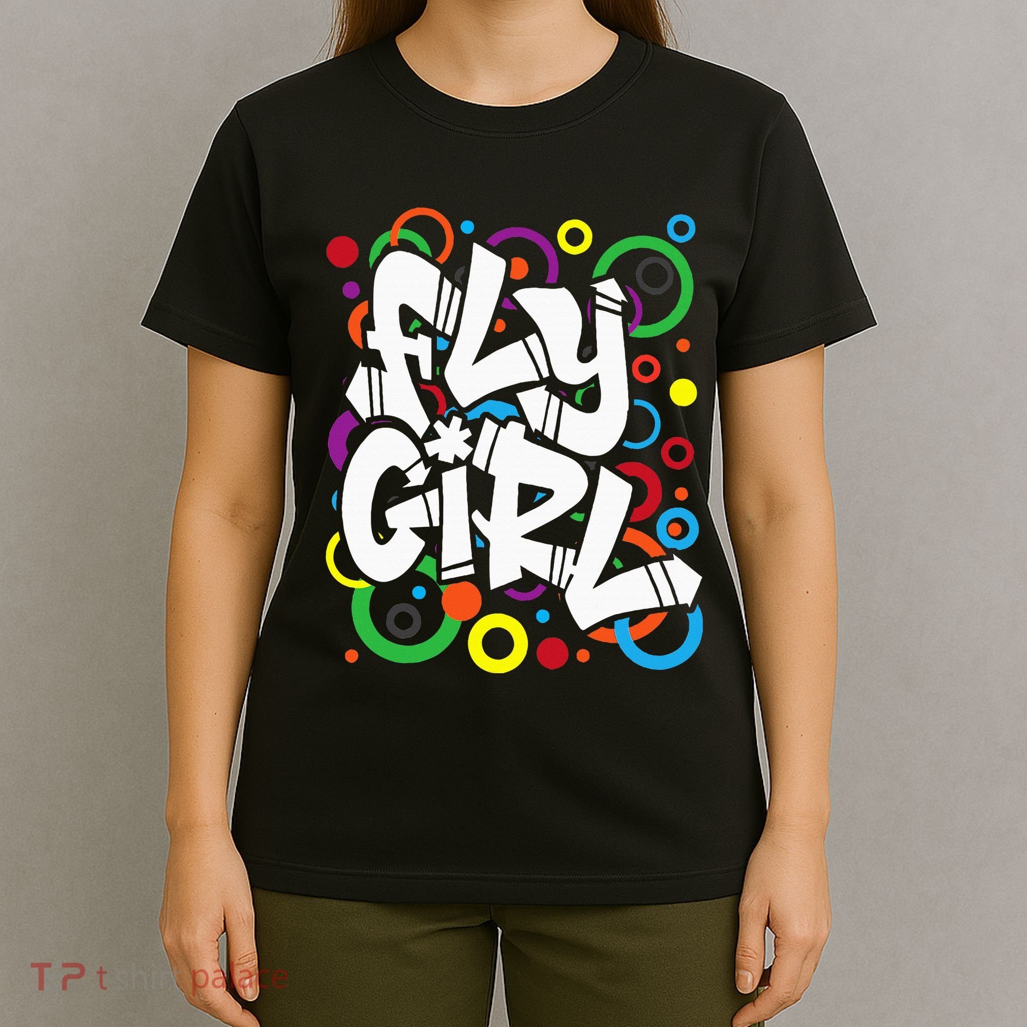 Fly Girl 80s 90s Old School Bgirl Hip Hop T-Shirt