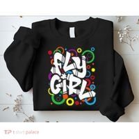Fly Girl 80s 90s Old School Bgirl Hip Hop Sweatshirt thumb 2
