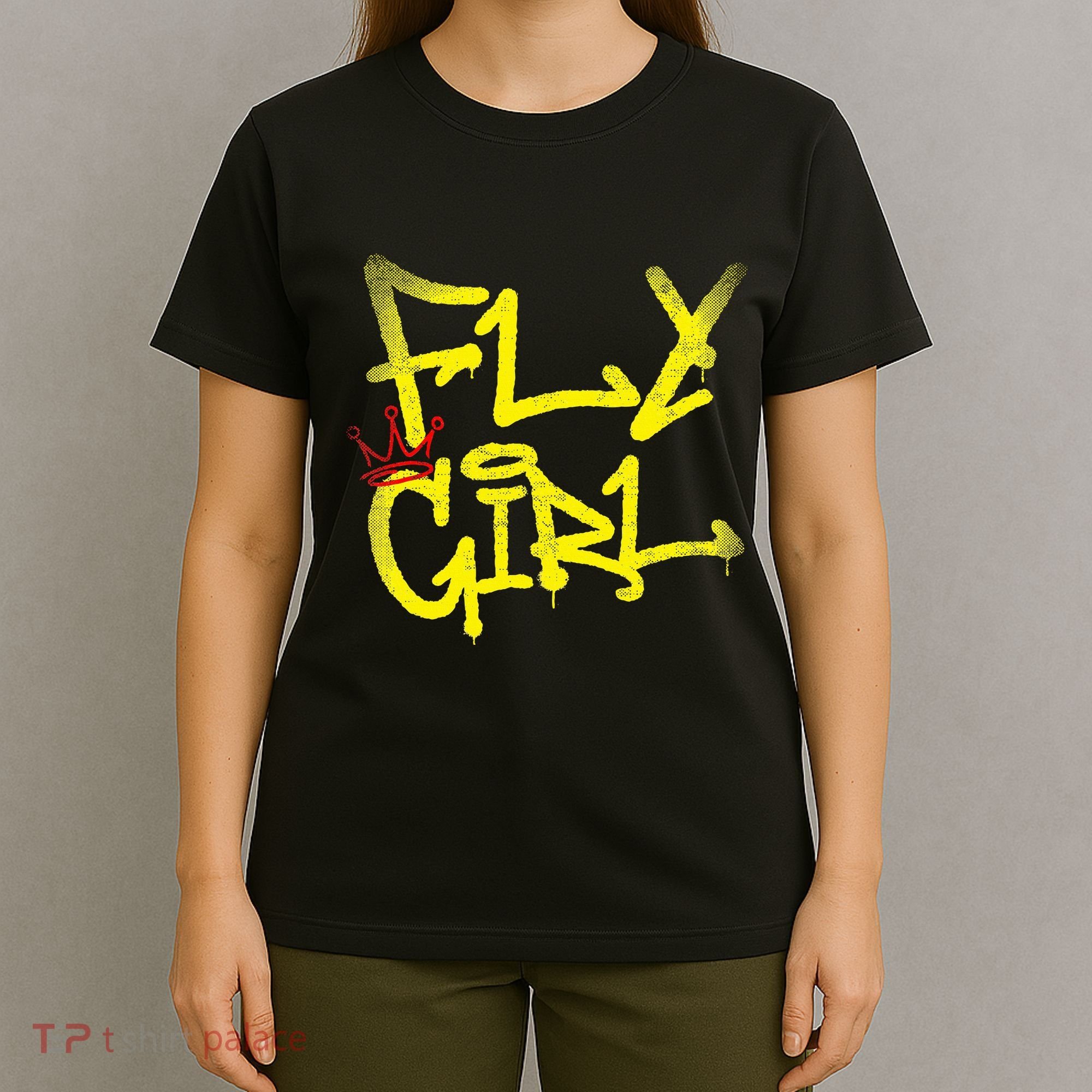 Fly Girl 80s 90s Rap B Girl Old School Hip Hop Graffiti T-Shirt