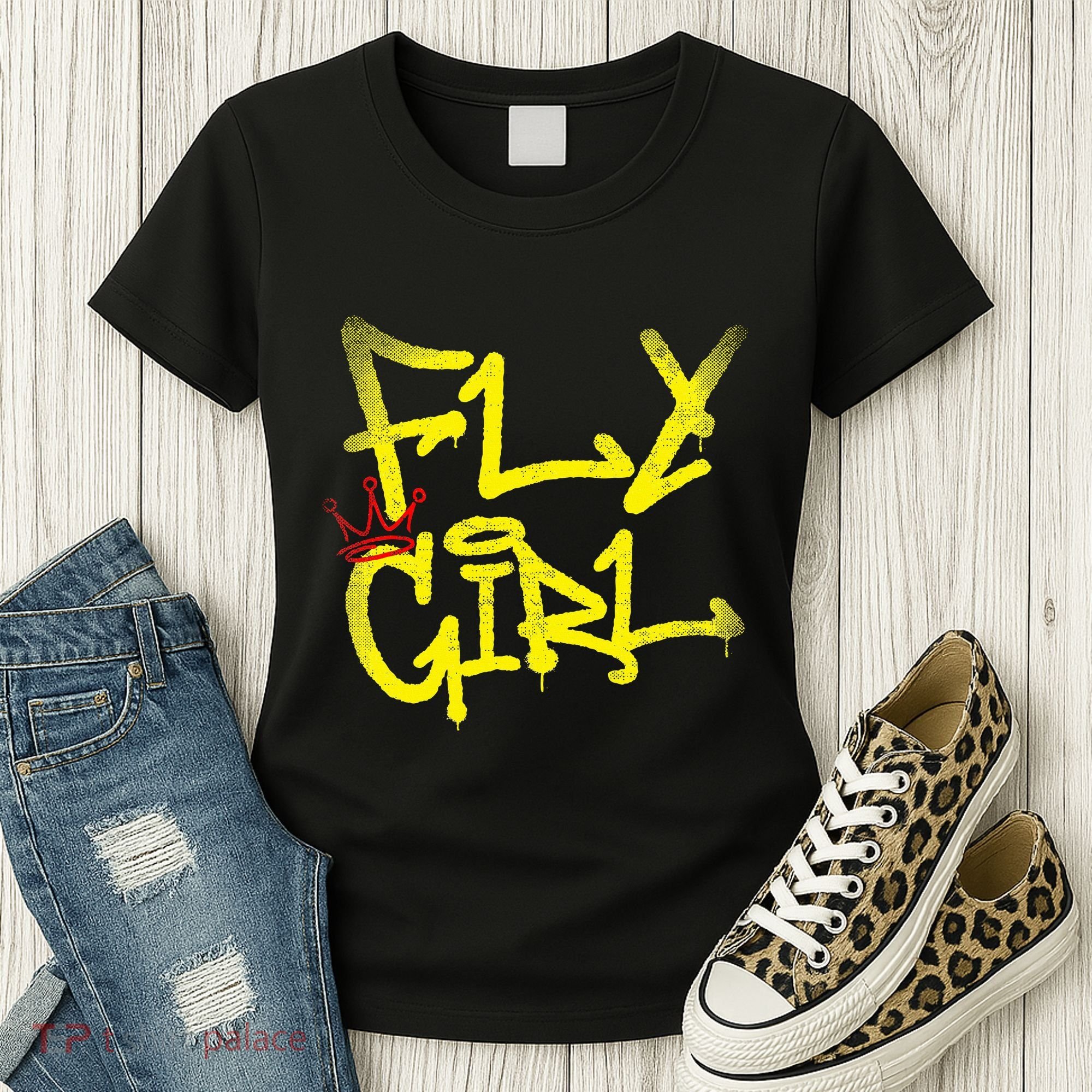 Fly Girl 80s 90s Rap B Girl Old School Hip Hop Graffiti Women's T-Shirt