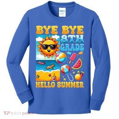Funny Goodbye 8th Grade Hello Summer Gift Kids Long Sleeve Shirt