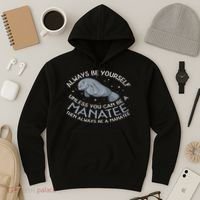 Funny Gift Always Be A Hoodie thumb 3