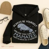 Funny Gift Always Be A Hoodie thumb 4