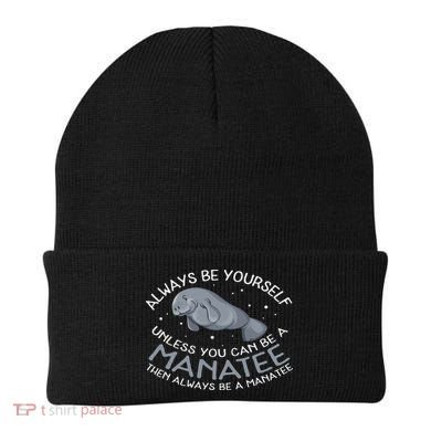 Funny Gift Always Be A Beanie
