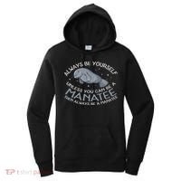 Funny Gift Always Be A Women's Hoodie thumb 0