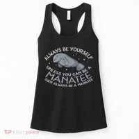 Funny Gift Always Be A Women's Tank Top thumb 0