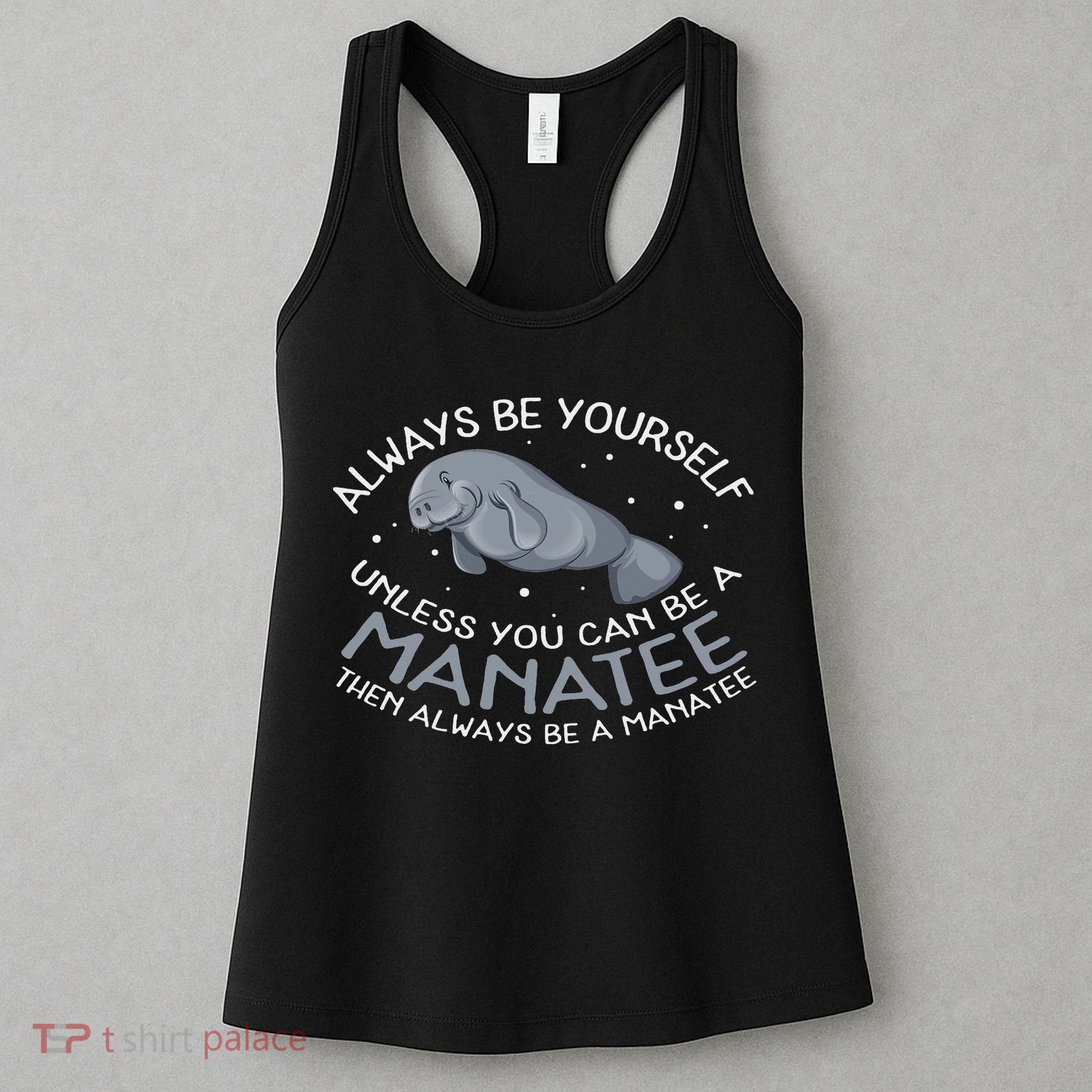 Funny Gift Always Be A Women's Tank Top