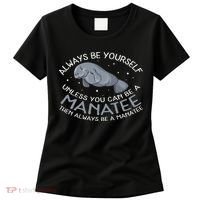 Funny Gift Always Be A Women's T-Shirt thumb 0