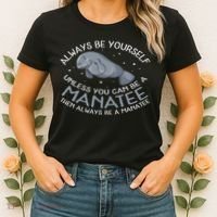 Funny Gift Always Be A Women's T-Shirt thumb 2