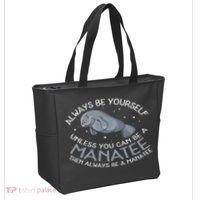 Funny Gift Always Be A Tote Bag thumb 2