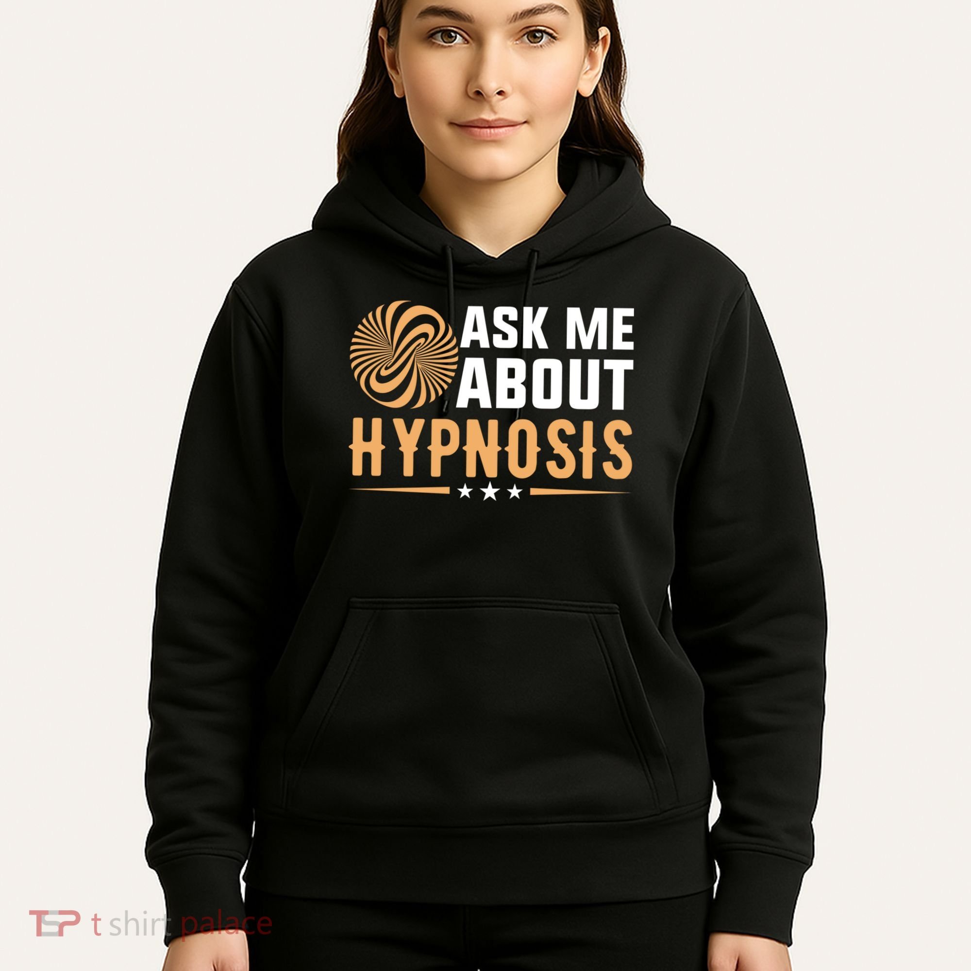 Funny Gift Ask Me About Hypnosis Hoodie