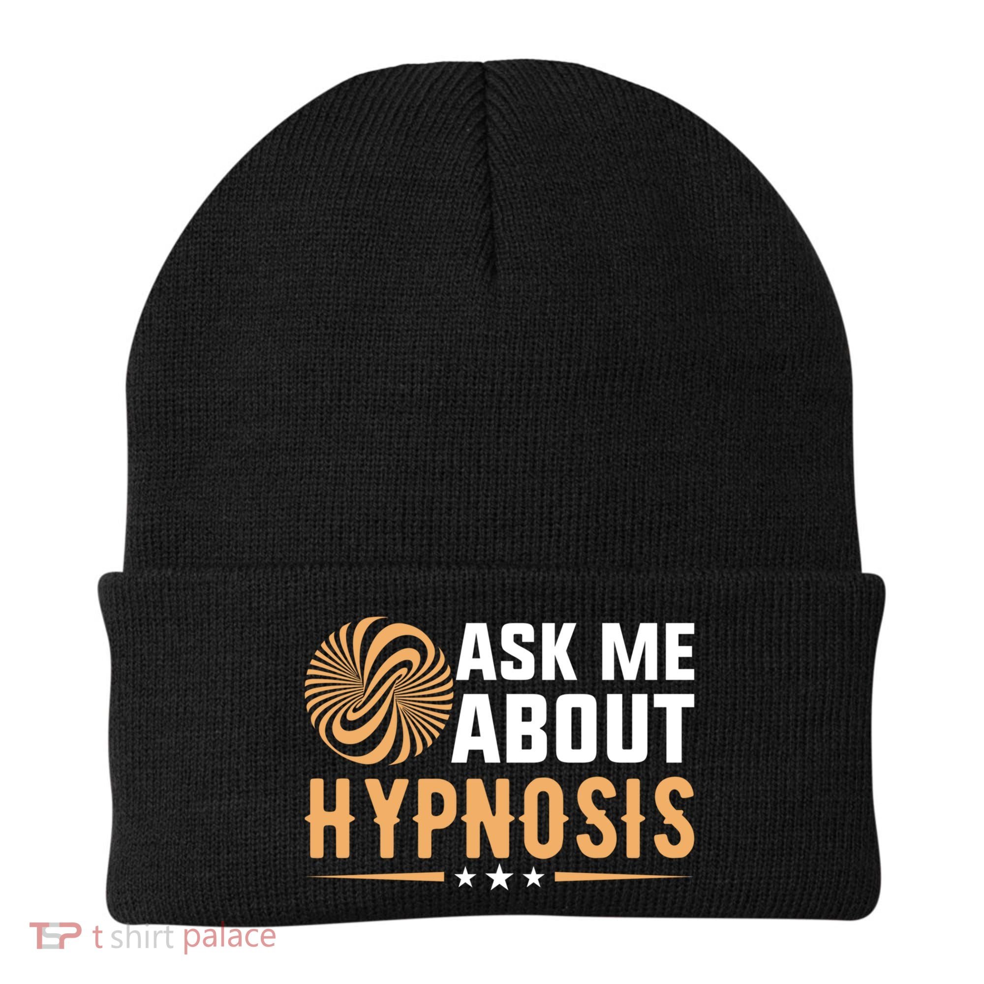 Funny Gift Ask Me About Hypnosis Beanie