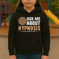 Funny Gift Ask Me About Hypnosis Kids Hoodie thumb 3