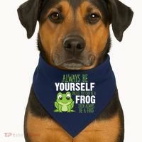 Frog Gifts Always Be Yourself Unless You Can Be A Frog USA-Made Doggie Bandana thumb 1