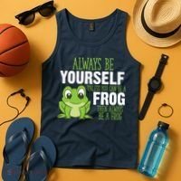 Frog Gifts Always Be Yourself Unless You Can Be A Frog Tank Top thumb 4