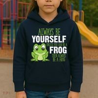 Frog Gifts Always Be Yourself Unless You Can Be A Frog Kids Hoodie thumb 3
