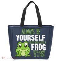 Frog Gifts Always Be Yourself Unless You Can Be A Frog Tote Bag thumb 0