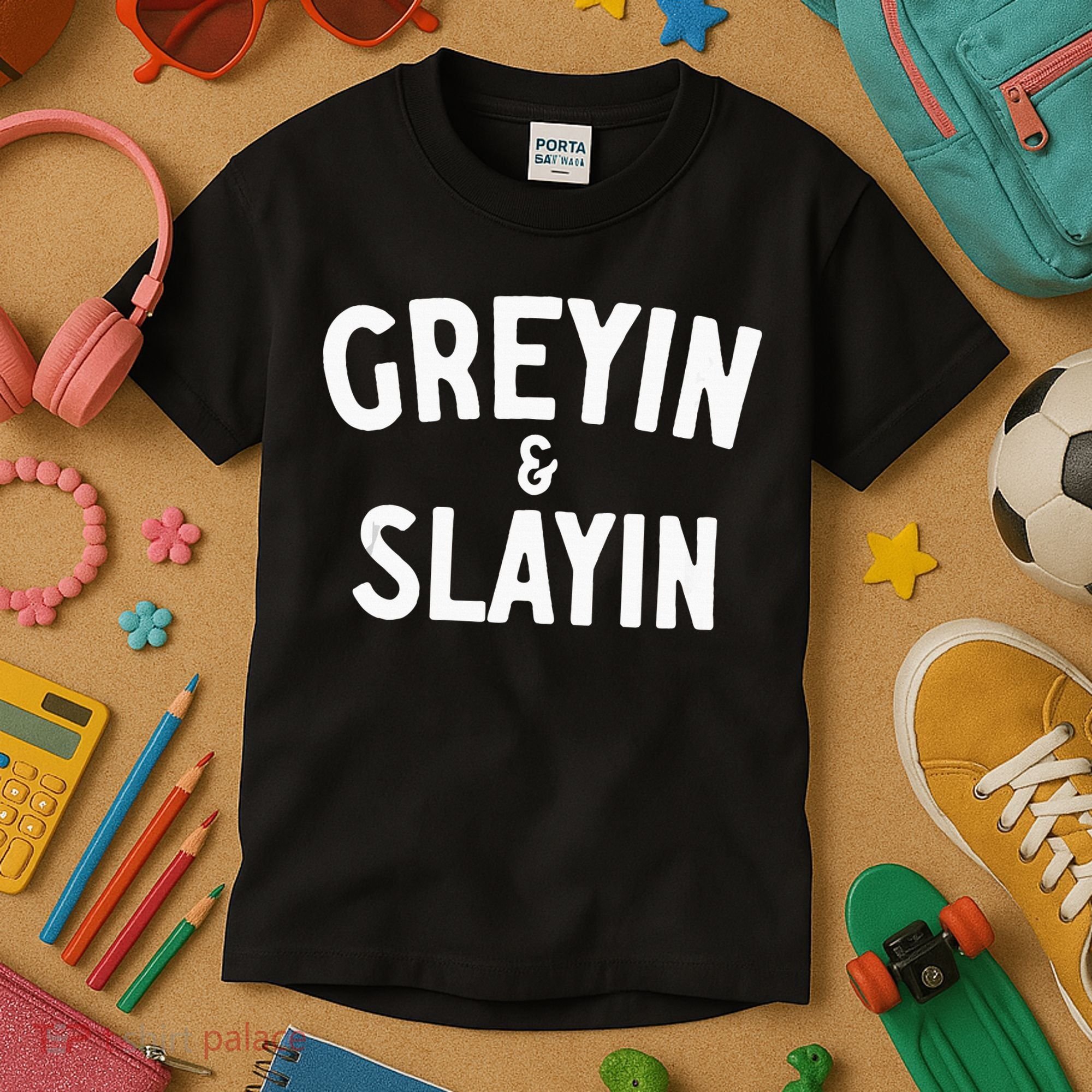 Funny Graying And Slaying Workout Gym Kids T-Shirt