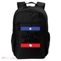 Anti Texas GOP Shirt Fuck Greg Abbott Backpack thumb 0