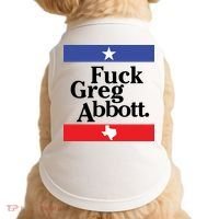 Anti Texas GOP Shirt Fuck Greg Abbott Doggie Tank thumb 0
