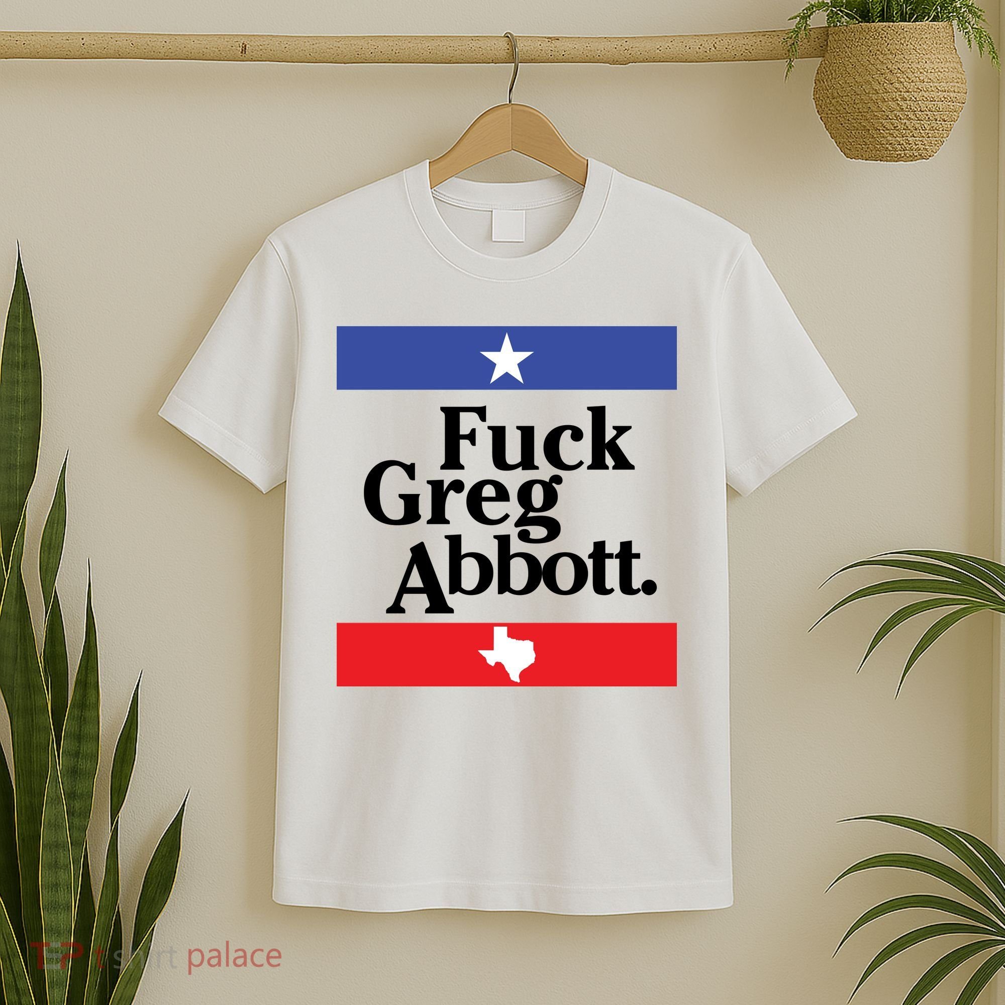 Anti Texas GOP Shirt Fuck Greg Abbott T-Shirt