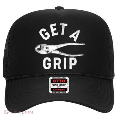 Funny Get A Grip Hat
