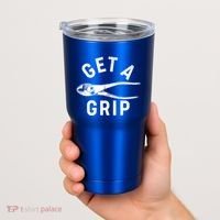 Funny Get A Grip Tumbler thumb 2
