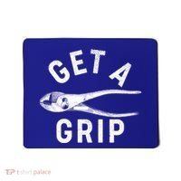 Funny Get A Grip Mousepad thumb 0