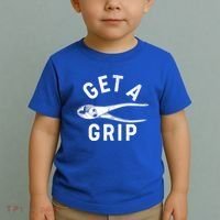 Funny Get A Grip Toddler T-Shirt thumb 2