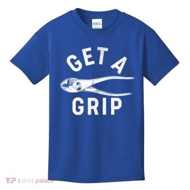 Funny Get A Grip Kids T-Shirt