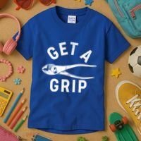 Funny Get A Grip Kids T-Shirt thumb 3