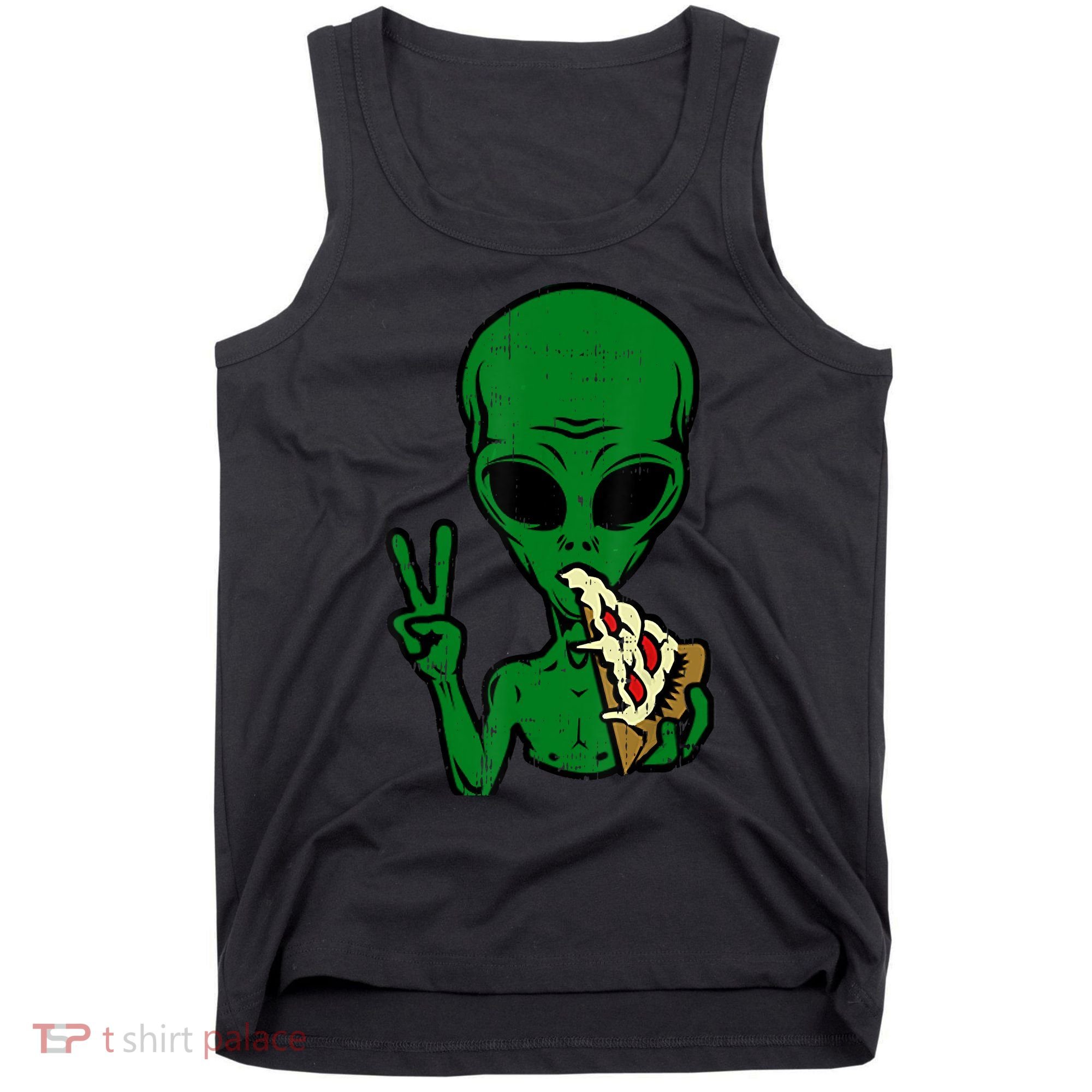 Funny Green Alien Eat Pizza Say Hi Aliens Picture Tank Top
