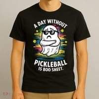 Funny Ghost A Day Without Pickleball Is Boo Sheet T-Shirt thumb 3