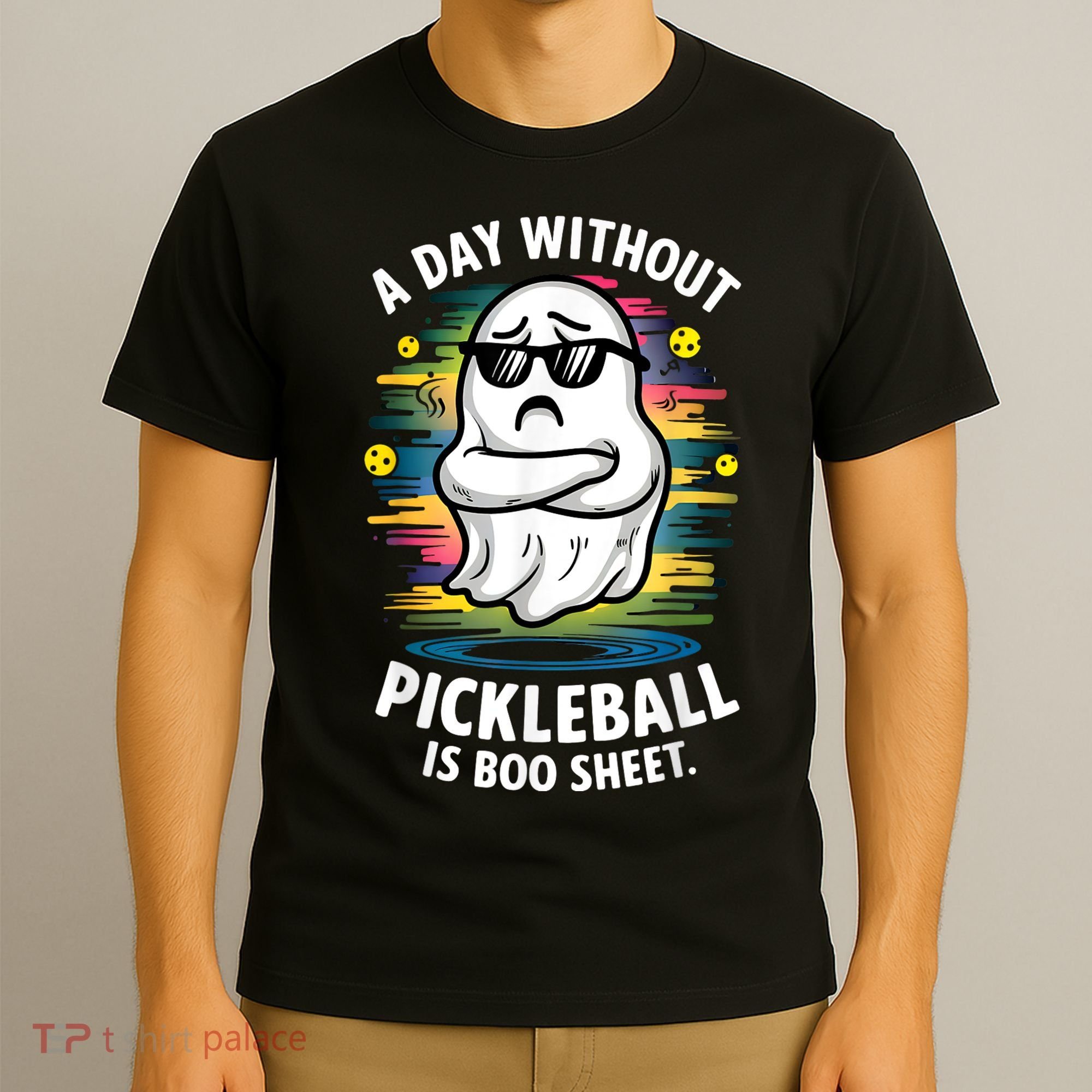 Funny Ghost A Day Without Pickleball Is Boo Sheet T-Shirt