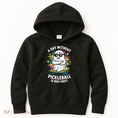 Funny Ghost A Day Without Pickleball Is Boo Sheet Kids Hoodie