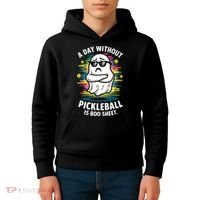 Funny Ghost A Day Without Pickleball Is Boo Sheet Kids Hoodie thumb 4