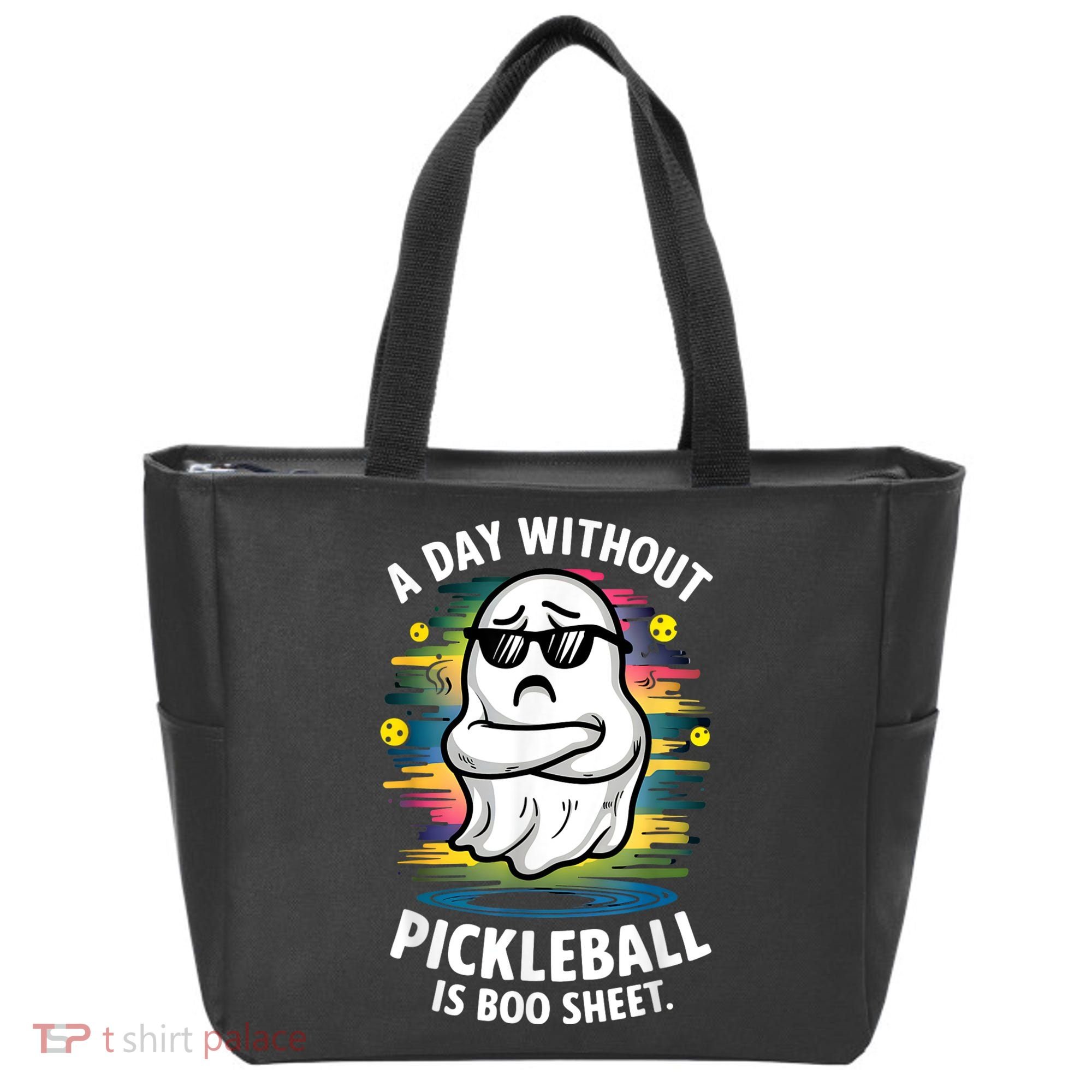 Funny Ghost A Day Without Pickleball Is Boo Sheet Tote Bag