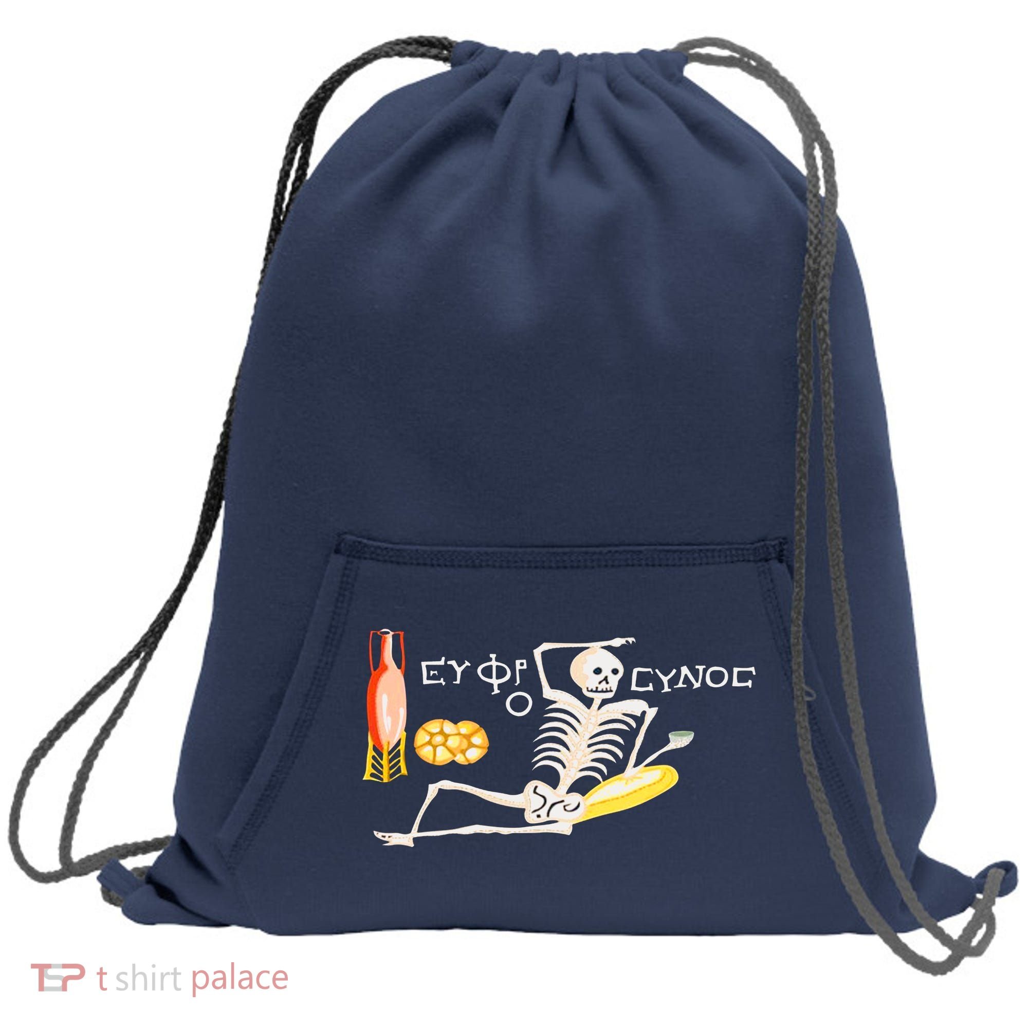 Funny Greek Be Cheerful Enjoy Your Life Skeleton Sweatshirt Cinch Pack Bag