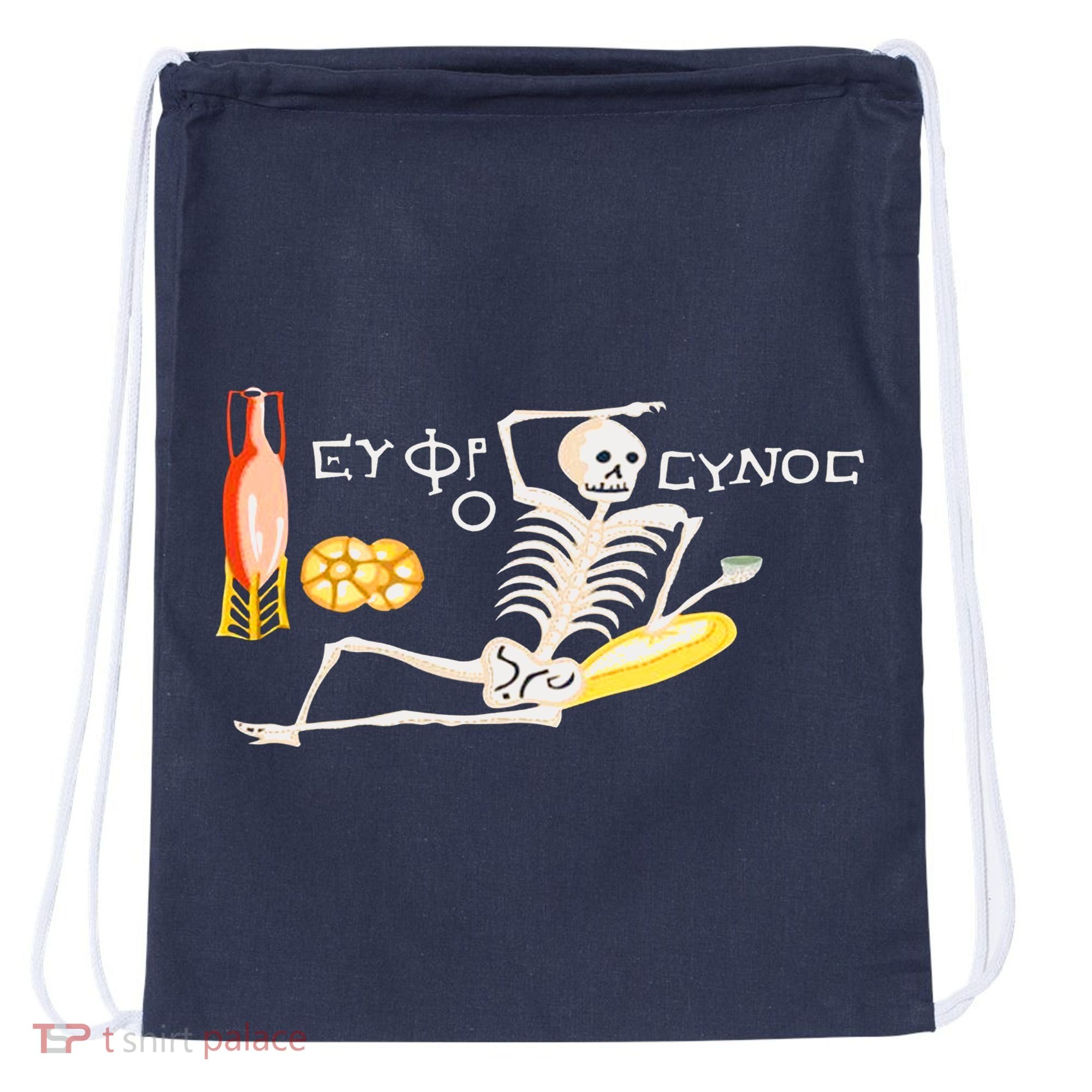 Funny Greek Be Cheerful Enjoy Your Life Skeleton Drawstring Bag