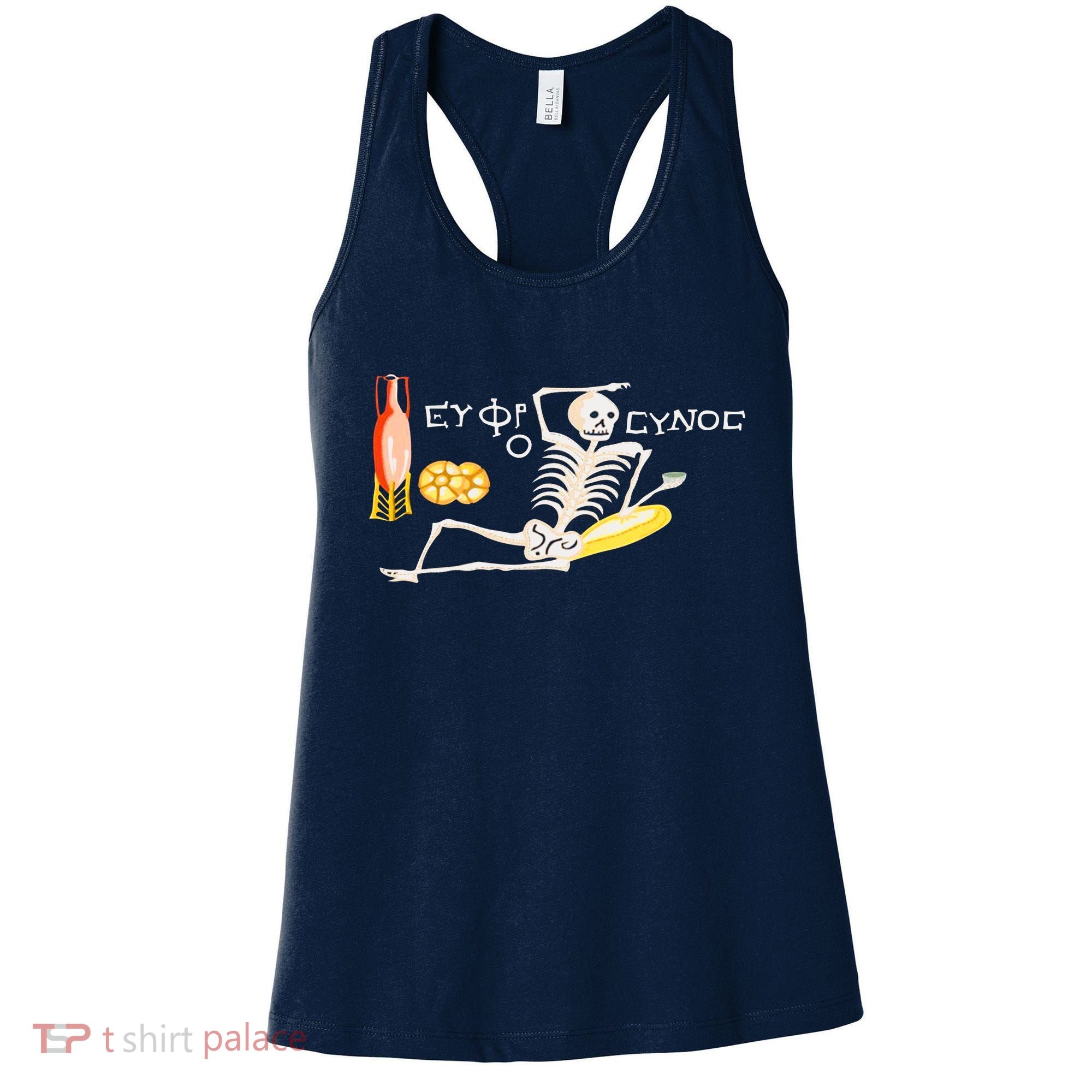 Funny Greek Be Cheerful Enjoy Your Life Skeleton Women's Tank Top