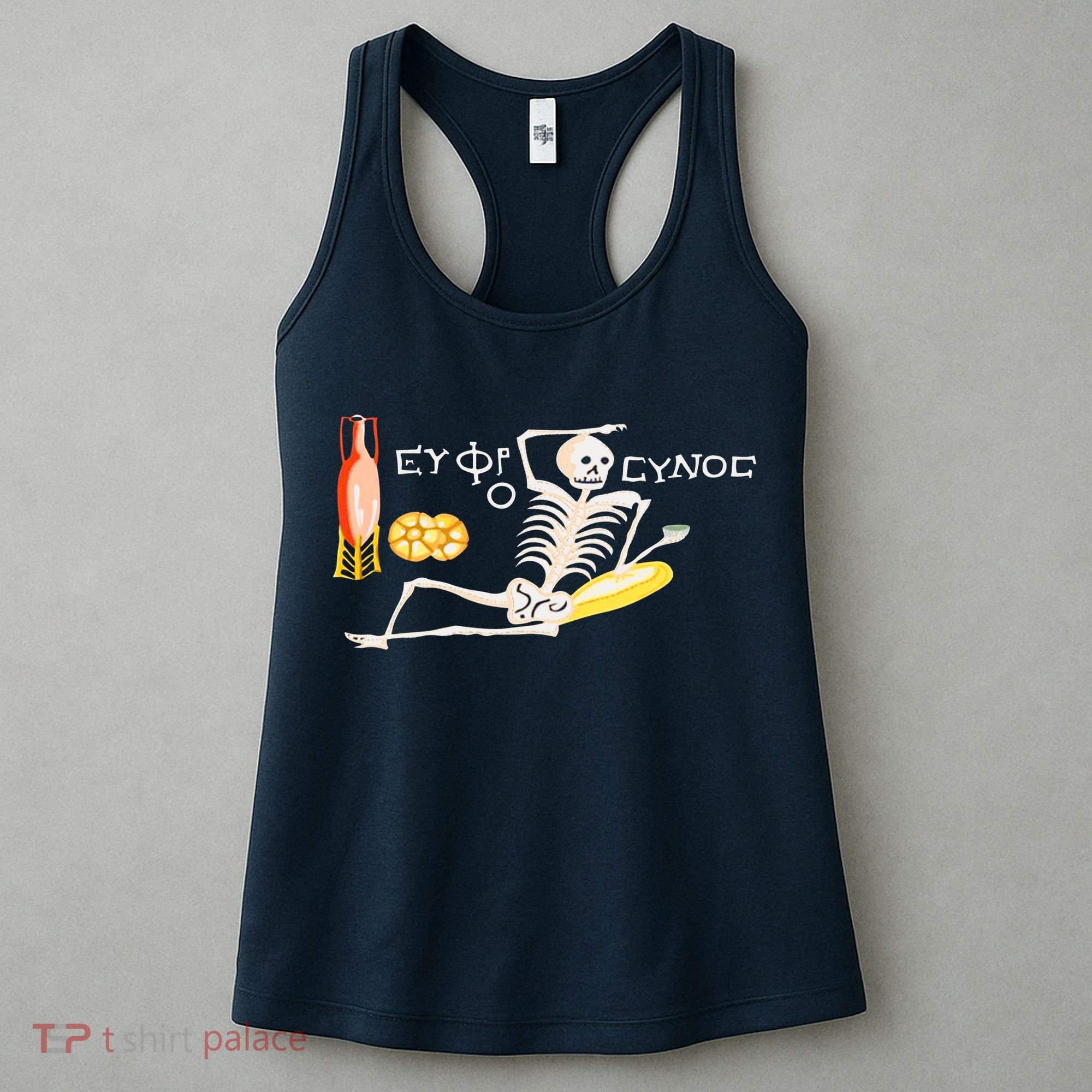 Funny Greek Be Cheerful Enjoy Your Life Skeleton Women's Tank Top