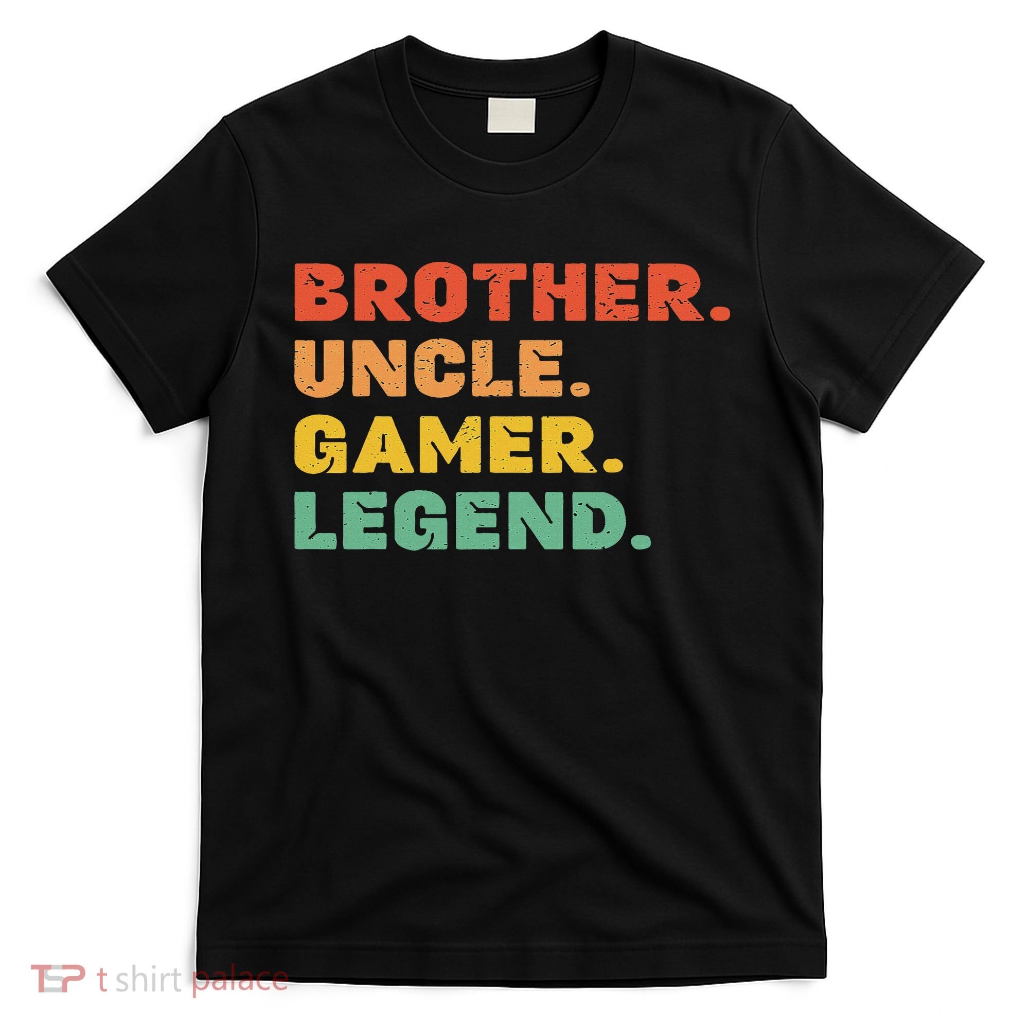 Funny Gamer Brother Uncle Gaming Legend Vintage Video Game T-Shirt