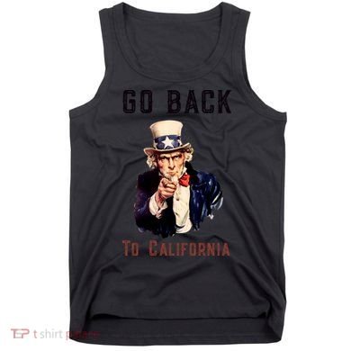 Funny Go Back To California Conservative Tank Top